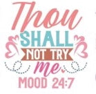 Thou Shall Not Try ME Decal Wrap