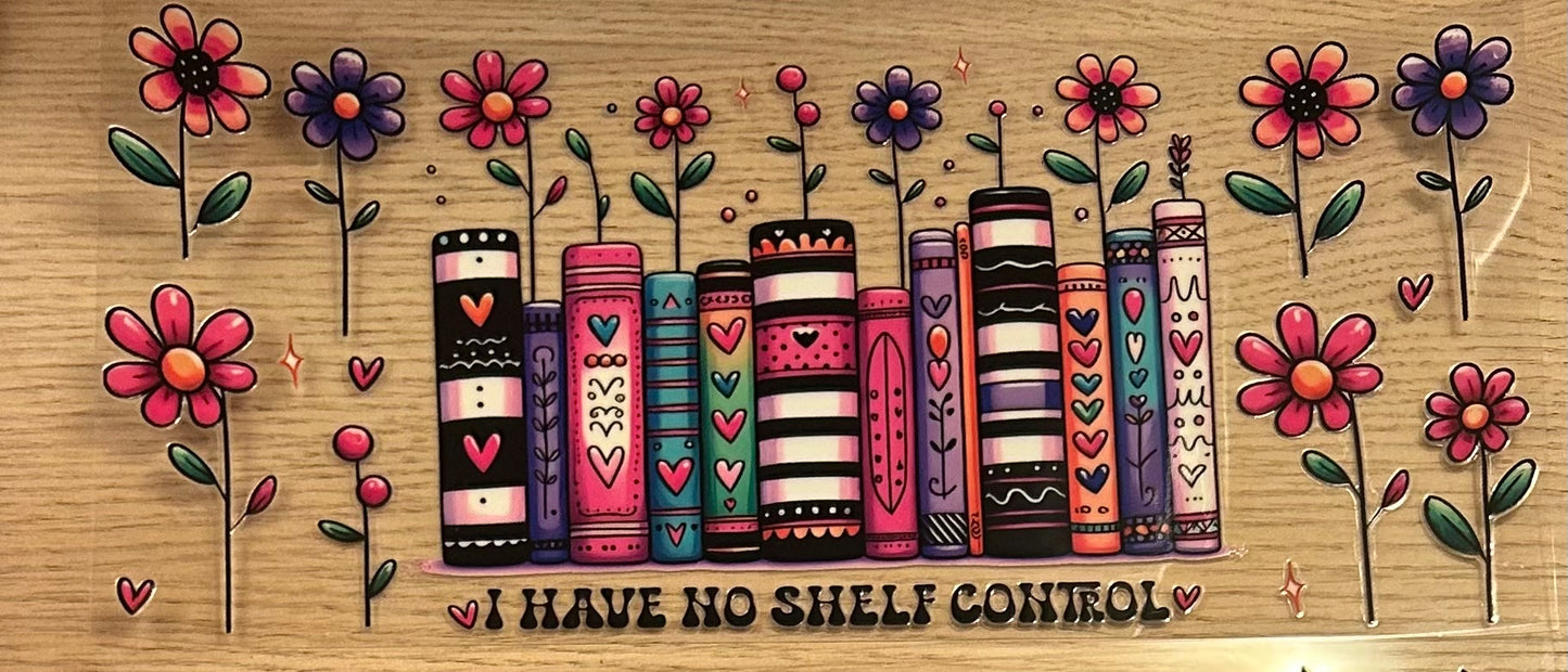 I have no Shelf Control Decal Wrap