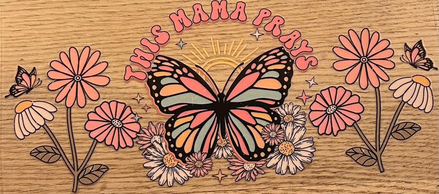 Mama Prays Decal