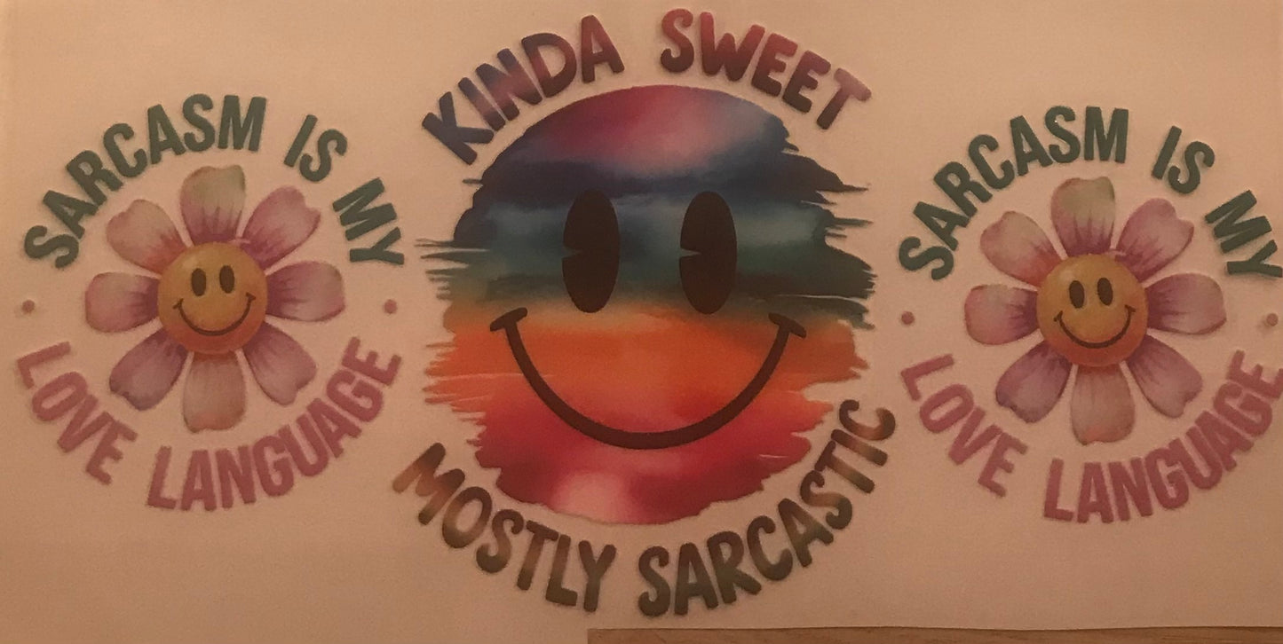 Kinda Sweet Mostly Sarcastic Decal Wrap