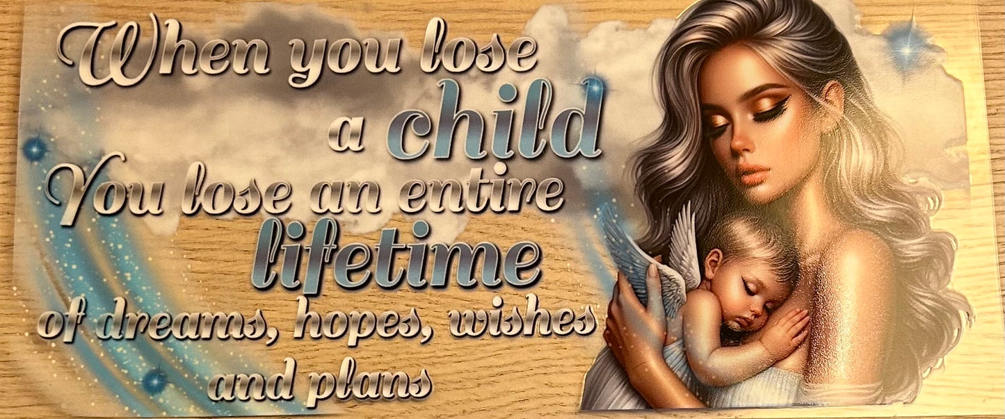 Lose a Child Decal Wrap
