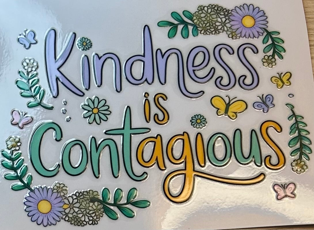 Kindness is Contagious Decal Wrap