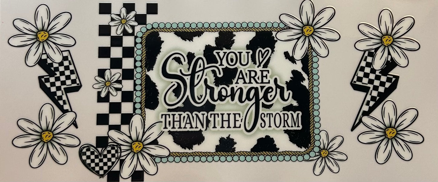 Stronger than the Storm Decal Wrap