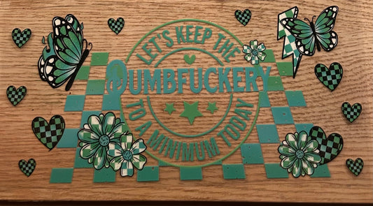Dumbfuckery Green Decal