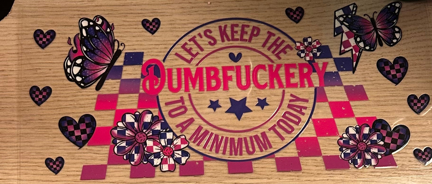 Dumbfuckery pink/purple Decal