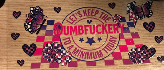 Dumbfuckery pink/purple Decal