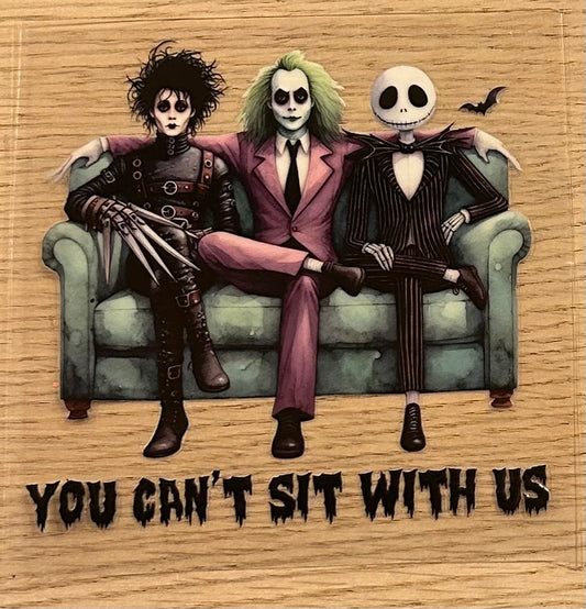 You cant sit with us spooky version Decal