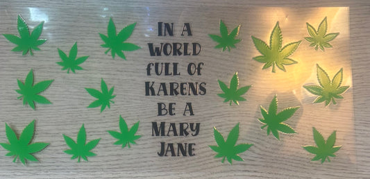 Be A Mary Jane