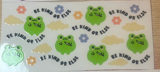 Be Kind or Else Frog